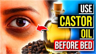 6 POWERFUL Reasons Why You Should Use Castor Oil Before Bed [upl. by Herm]