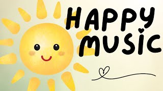 Happy Music for Kids  60 min Playtime Music [upl. by Eatnwahs]