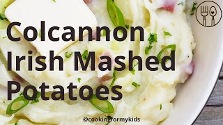 Colcannon  Irish Mashed Potatoes Great Recipe for Leftover Corned Beef and Cabbage [upl. by Valerian618]