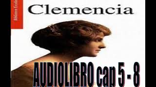 AUDIO LIBRO CLEMENCIA DE IGNACIO MANUEL ALTAMIRANO 2 [upl. by Sevy]