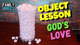 GODS LOVE Childrens Sunday School Object Lesson Ephesians 318 [upl. by Leiahtan277]