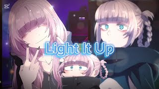 《Nazuna Nanakusa AMV》  《Light It Up》 [upl. by Ardnasirhc855]