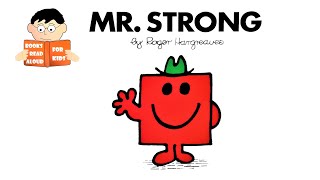 5 Minute Bedtime Story  MR STRONG MR MEN Read Aloud by Books Read Aloud for Kids [upl. by Olinde436]