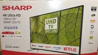 Unboxing Sharp 4K Ultra HD 139cm55inch SMART LED TV  Review [upl. by Leelaj]