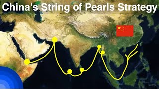 Chinas String of Pearls Strategy  Geopolitics [upl. by Donn]