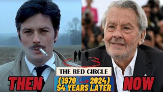 🌟The Red CircleLe Cercle Rouge🌟Cast Then and Now1970 VS 2024How Have They Changed 54 Years Later [upl. by Seale]