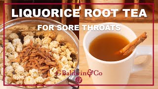 Liquorice Root Tea for Sore Throat [upl. by Fania]