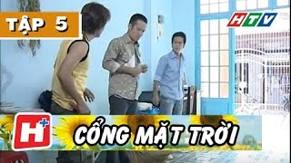 Cổng Mặt Trời  Tập 05  Top Phim tình cảm Việt Nam hay [upl. by Yarised]