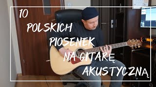 10 polskich piosenek na gitarę akustyczną [upl. by Llahsram84]