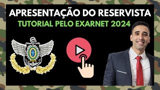 APRESENTAÇÃO DO RESERVISTA PELO EXARNET  Atualizado [upl. by Newol]