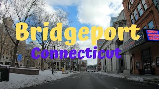 Bridgeport Ct  Drive Thru  4K Travel Video [upl. by Ahsata]