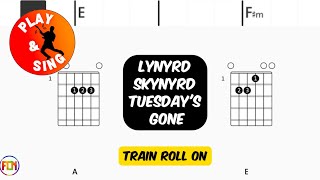 LYNYRD SKYNYRD Tuesdays Gone FCN GUITAR CHORDS amp LYRICS [upl. by Tomkins677]