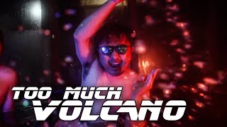 TOO MUCH VOLCANO Music Video  Feat AbroadinJapan TheAnimeMan amp Natsuki [upl. by Yeldahc]