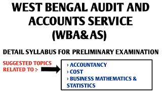 WBPSCWEST BENGAL AUDIT AND ACCOUNTS SERVICE 2022DETAIL SYLLABUS FOR PRELIMINARY EXAMINATION [upl. by Accemahs]