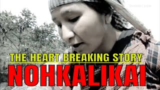 NOHKALIKAI FALLS IN INDIA and its heart breaking story [upl. by Ingrid]