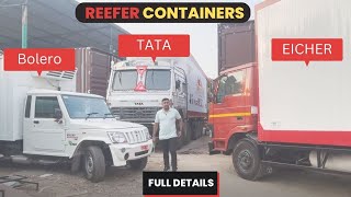 Bolero  TATA 4825c  Eicher  Reefer Container  Green Tech Container Alipur New Delhi [upl. by Acinoj]