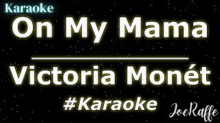 Victoria Monét  On My Mama Karaoke [upl. by Audrye]