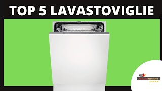 Lavastoviglie  Le 5 migliori Prezzo e Recensioni [upl. by Brennan]