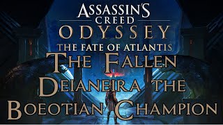 Assassins Creed Odyssey The Fate of Atlantis  Deianeira the Boeotian Champion The Fallen Kill [upl. by Kiri79]