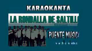 Karaoke La Rondalla De Saltillo Como [upl. by Osman]