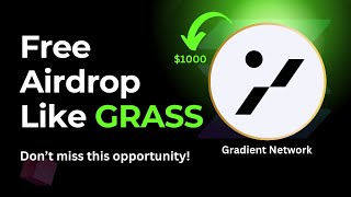 Missed GRASS airdrop Dont miss this  Gradient Network 🤑🚀 [upl. by Ramsden]