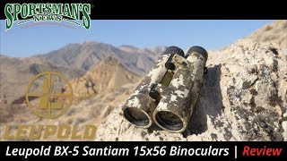 Leupold BX5 Santiam 15x56 Binoculars  Review [upl. by Berkeley155]