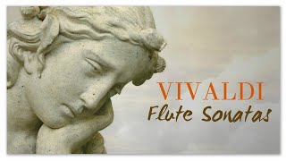 Vivaldi  Flute Sonatas [upl. by Barton329]