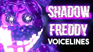 Shadow Freddy Voice Lines fanmade voices [upl. by Richter583]