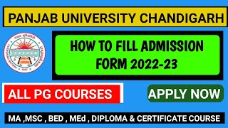 HOW TO FILL PU PG ADMISSION FORM 202223  PU PG FORM APPLY NOW [upl. by Naahsar]