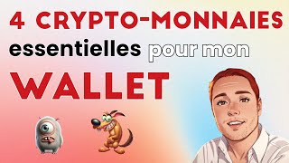 4 cryptomonnaies essentielles  la base de mon portefeuille hors Bitcoin [upl. by Gillespie]