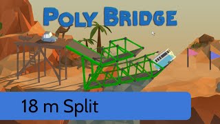 Poly Bridge  Level 21  18m Split [upl. by Annaehs]