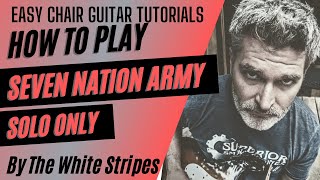 The White Stripes  Seven Nation Army Solo  Guitar Tutorial [upl. by Ydnis293]