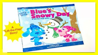 BLUES CLUES quotBLUES SNOWY DAYquot A LifttheFlap Story  Read Aloud Storybook for kids and children [upl. by Ycnaffit]