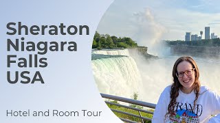 Sheraton Niagara Falls USA  Hotel and Room Tour [upl. by Ecitnirp235]