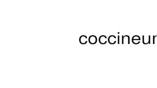 How to pronounce coccineum [upl. by Weisburgh]