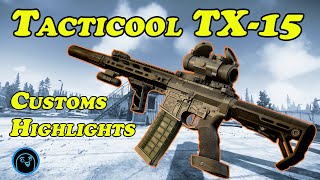 Tacticool TX15  Highlights EP5  Escape from Tarkov [upl. by Meerak]