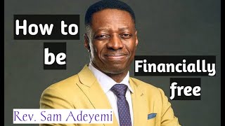 How to manage your money by Pastor Sam Adeyemi [upl. by Haelahk]