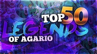 TOP 50 LEGENDS OF AGARIO [upl. by Nuhs]