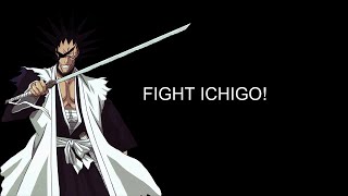 Kenpachi Words  Fight  Bleach [upl. by Eldrid]