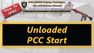 How To IPSC Unloaded PCC Start [upl. by Vidda]