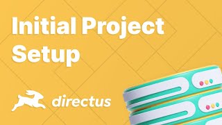 Directus 9 — Initial Project Setup [upl. by Ariom]