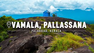 Vamala  Trek To The View Point In Pallassena  Palakkad  Kerala  Malayalam Vlog [upl. by Oiredised]