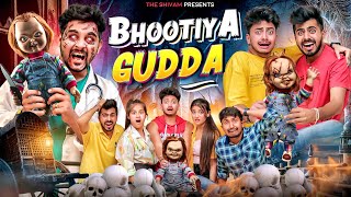 BHOOTIYA GUDDA  THE SHIVAM [upl. by Nyrac971]