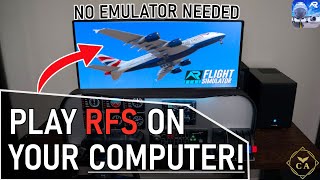 How To Play RFS On Your Computer Tutorial  RFS Real Flight Simulator [upl. by Eihtur]