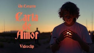 Carta de Amor  Un Corazón Videoclip Oficial [upl. by Ahrens720]