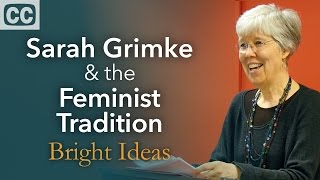 Sarah Grimke amp The Feminist Tradition Shimer College Thought Series Lecture by Louise Knight [upl. by Giark]