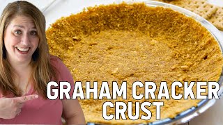 BEST Graham Cracker Crust Recipe [upl. by Mori]