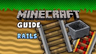 The Minecraft Guide  10  Rails [upl. by Ekez166]