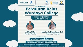 Sosialisasi Peraturan Kelas Wardaya College  WARDAYA COLLEGE [upl. by Netta]