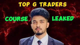 Atul Sir  Top g Traders  Course LEAKED 😱   Full Course Link in Discription 👇 [upl. by Grimona427]